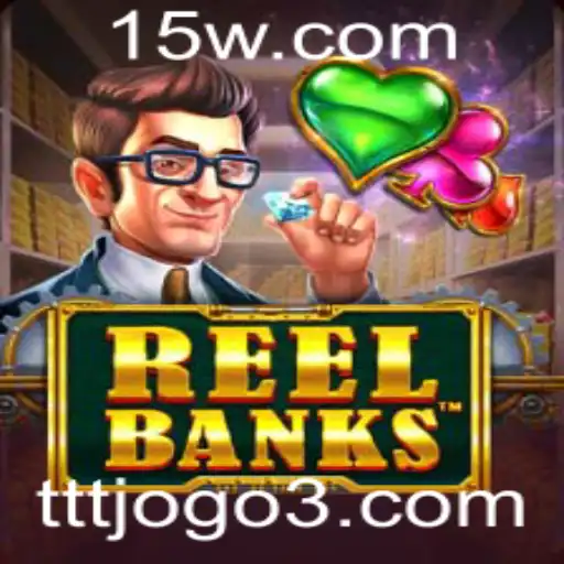 Descubra ReelBanks: O Jogo de Estratégia e Diversão